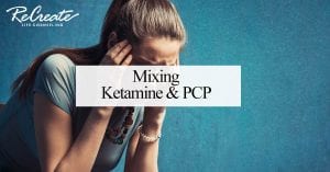Mixing Ketamine and PCP