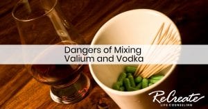 Dangers of Mixing Valium and Vodka