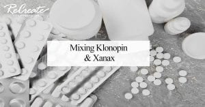 Mixing Klonopin and Xanax